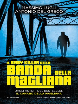 cover image of Il baby killer della Banda della Magliana